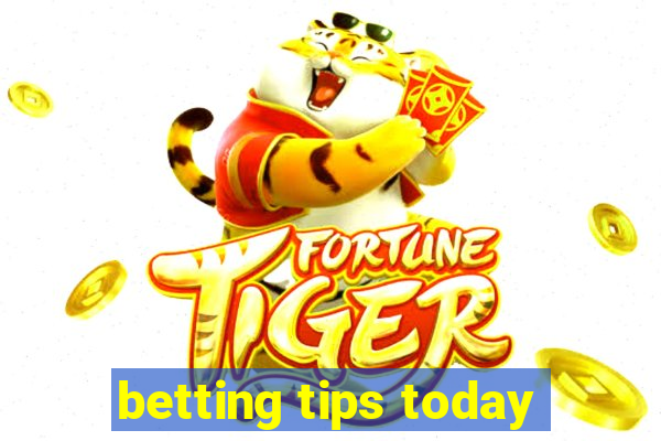 betting tips today